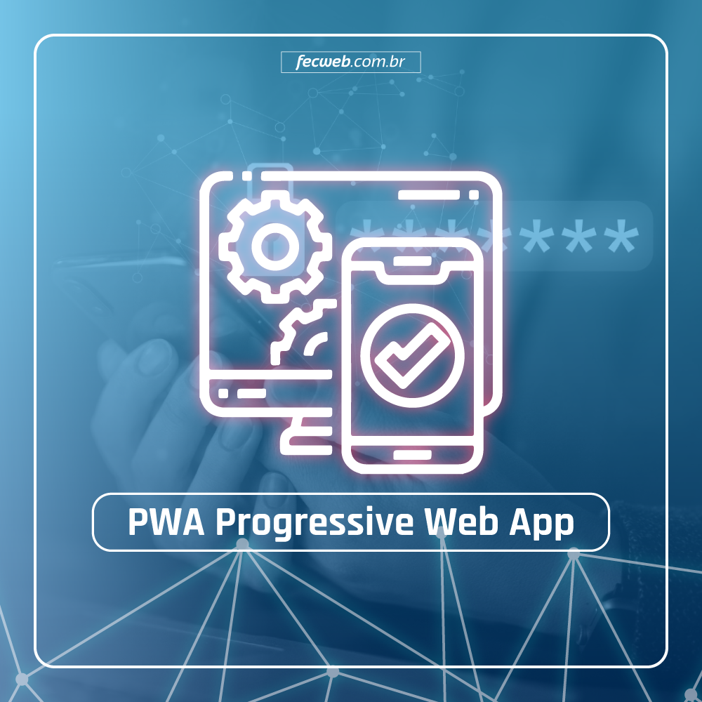 PWA (Progressive Web App)